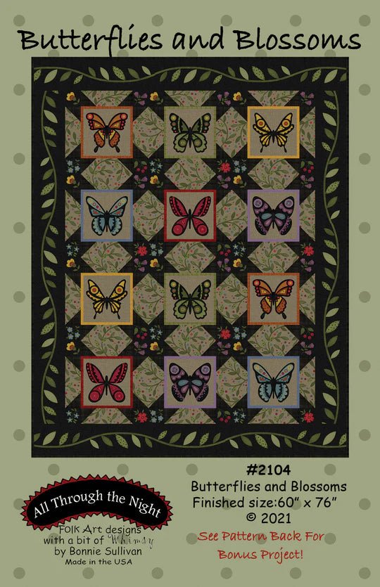 All Through The NightButterflies and Blossoms Quilt PatternQuilt Patterns