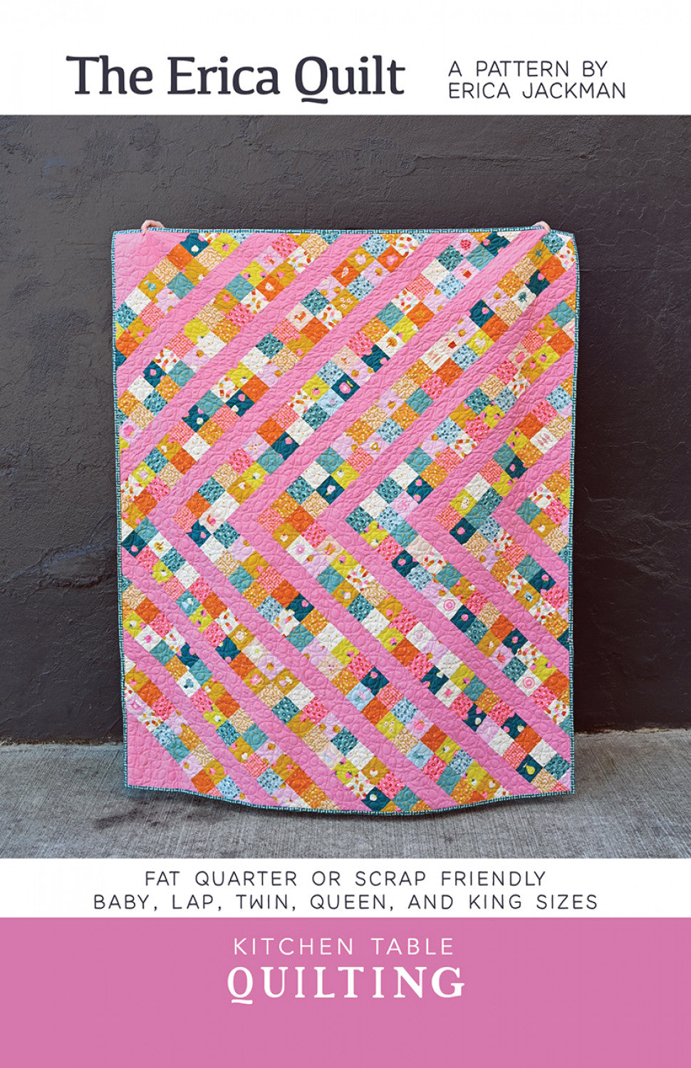 The Erica Quilt Pattern by Kitchen Table Quilts