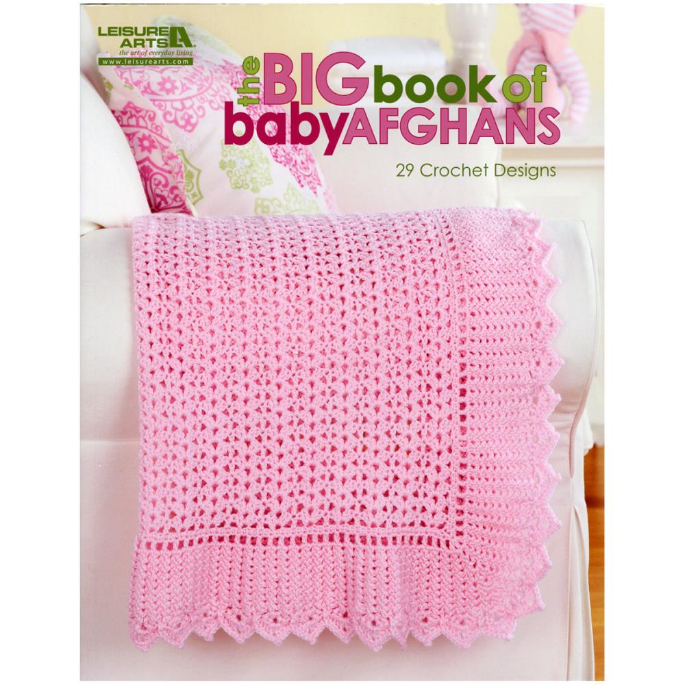 Big Book of Baby Afghans (Softcover) by Leisure Arts (5807909896357)