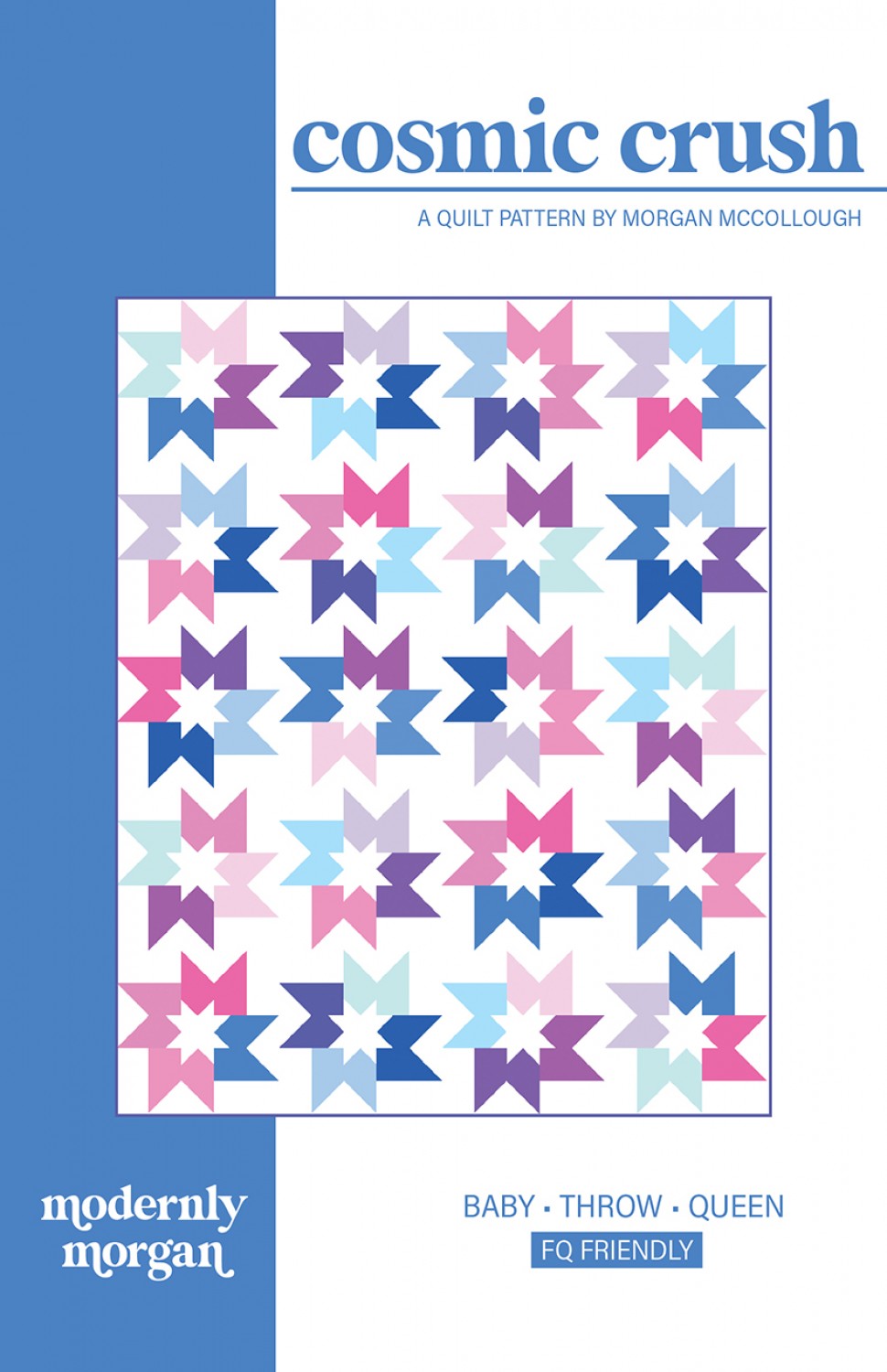 Modernly Morgan Cosmic Crush Quilt Pattern